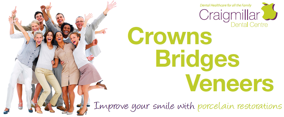 Craigmilar Dental Centre - Crowns Bridges Veneers